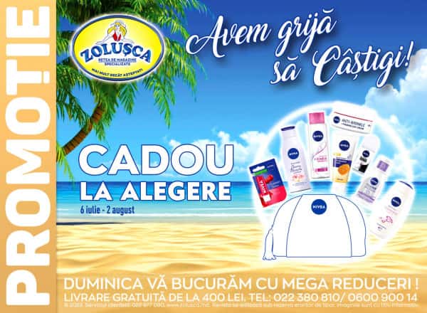 Zolușca: Oferta lunii iulie