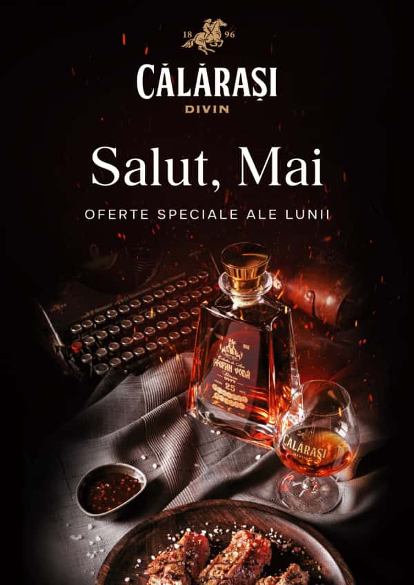 Călărași Divin: Ofertele lunii mai
