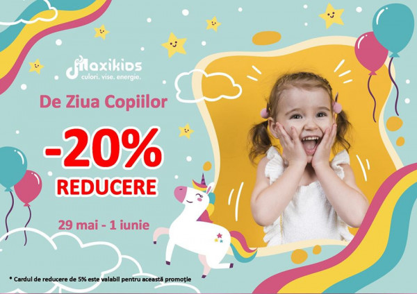 Maxikids - Oferta de Ziua Copiilor