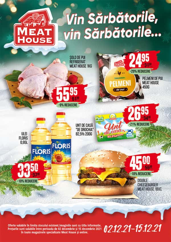 Meat House: Vin Sărbătorile