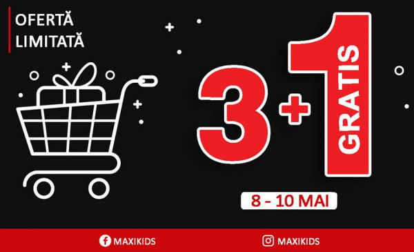 MaxiKids - Promoția 3+1 Gratis
