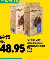 Sapore Vero Cafea măcinată Classico/Cremoso 250g
