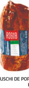 Mușchi de porc brun "Rogob", KG