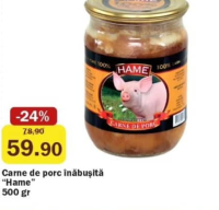 Hame Carne de porc înăbușită 500 gr