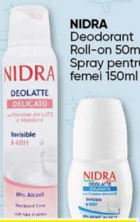 Nidra Deodorant Roll-on 50ml/ Spray pentru femei 150ml
