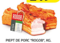 PIEPT DE PORC "ROGOB", KG.