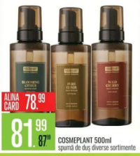 Cosmeplant spumă de duș diverse sortimente 500ml