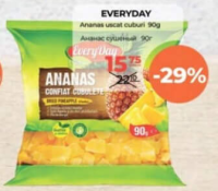 EveryDay Ananas uscat cuburi 90g