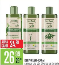 DeepFresh șampon p/u păr 400ml diverse sortimente