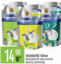 WASH&FREE Detergent de vase rezervă diverse sortimente 500ml