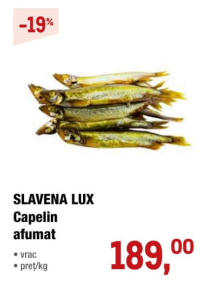 SLAVENA LUX Capelin afumat vrac