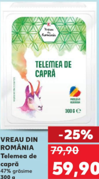 VREAU DIN ROMÂNIA Telemea de capră 47% grăsime 300 g