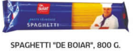 Spaghetti "De Boiar", 800g